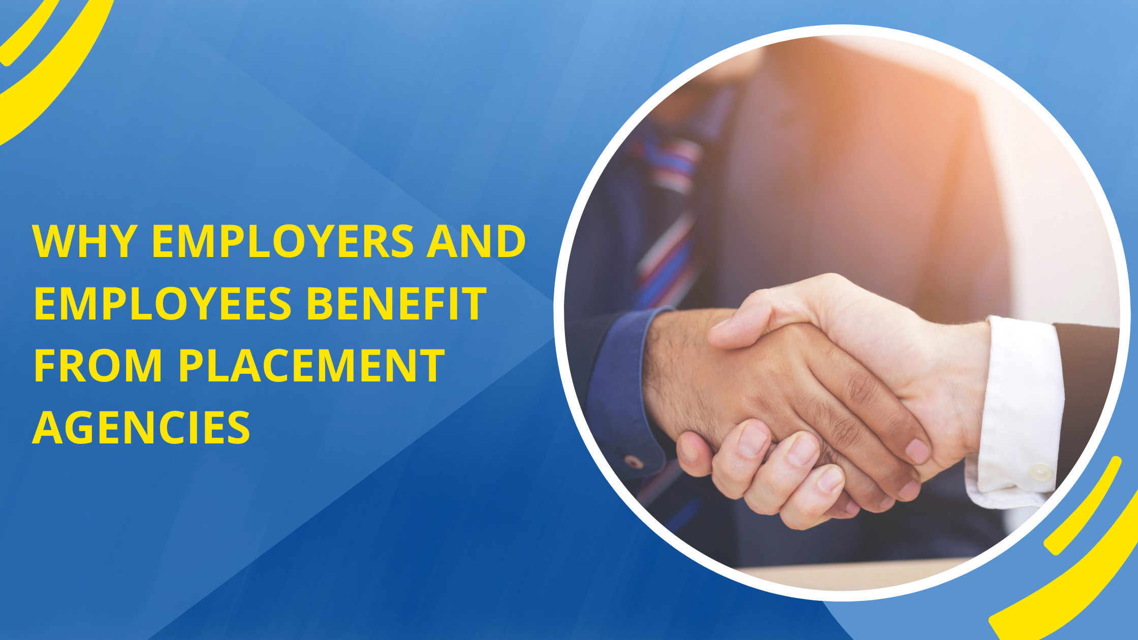 why-employers-and-employees-benefit-from-placement-agencies